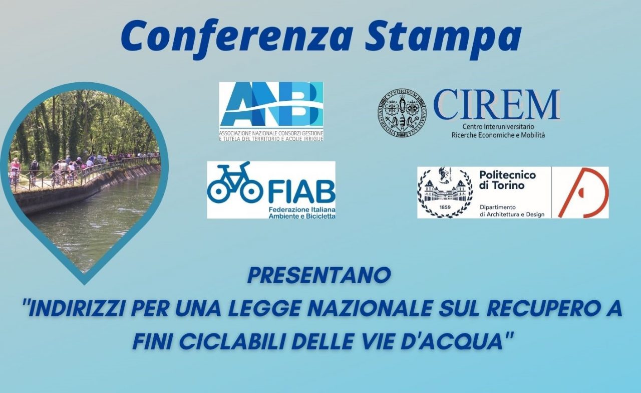 CONFERENZA STAMPA PRESENTAZIONE INDIRIZZI VIE D’ACQUA CICLABILI