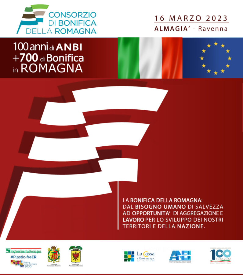 Convegno ed EVENTO celebrativo 16 marzo 2023: 100 anni di ANBI e oltre 700 di Bonifica in Romagna