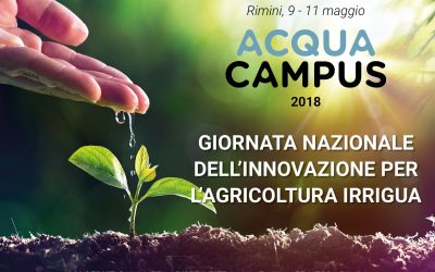 Giornata Nazionale dell’Innovazione per l’Irrigazione.  10 maggio 2018, ore 15.00 – SALA NERI – Fiera di Rimini Macfrut