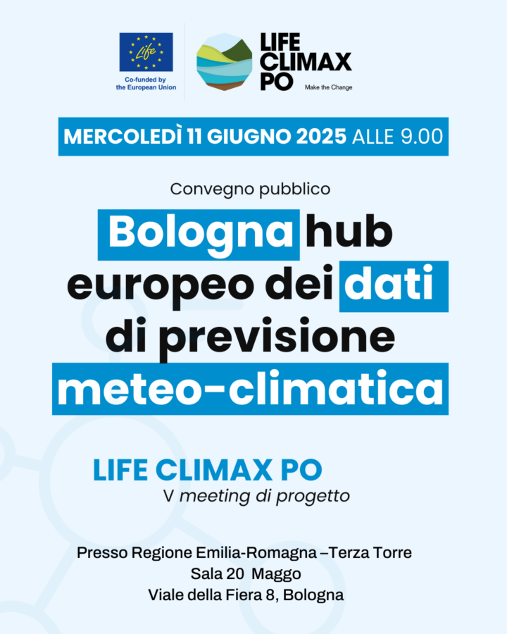 Convegno pubblico | Bologna, 11 giugno 2025 “Bologna hub europeo dei dati di previsione meteo-climatica”