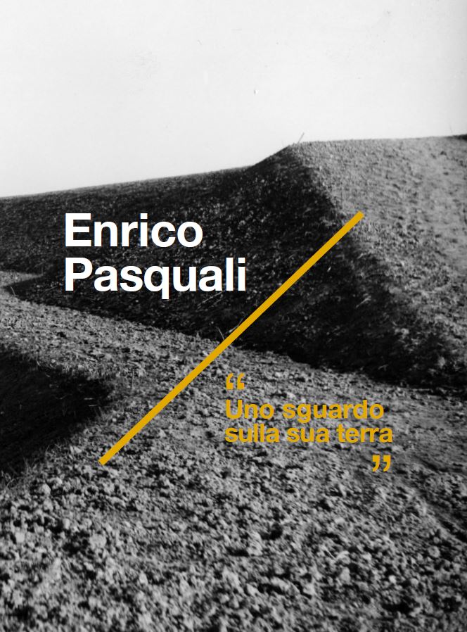 “Enrico Pasquali. Uno sguardo sulla sua terra”: a Bologna presentazione del volume