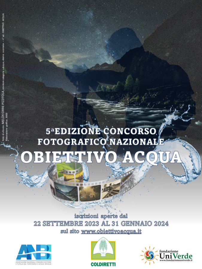 OBIETTIVO ACQUA: AVVIATA LA QUINTA EDIZIONE DEL CONCORSO FOTOGRAFICO NAZIONALE A PROMUOVERLO COLDIRETTI, ANBI, FONDAZIONE UNIVERDE