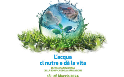 Settimana nazionale della bonifica e dell’irrigazione 18 – 26 Maggio 2024 – I programmi dei Consorzi di Bonifica dell’Emilia Romagna