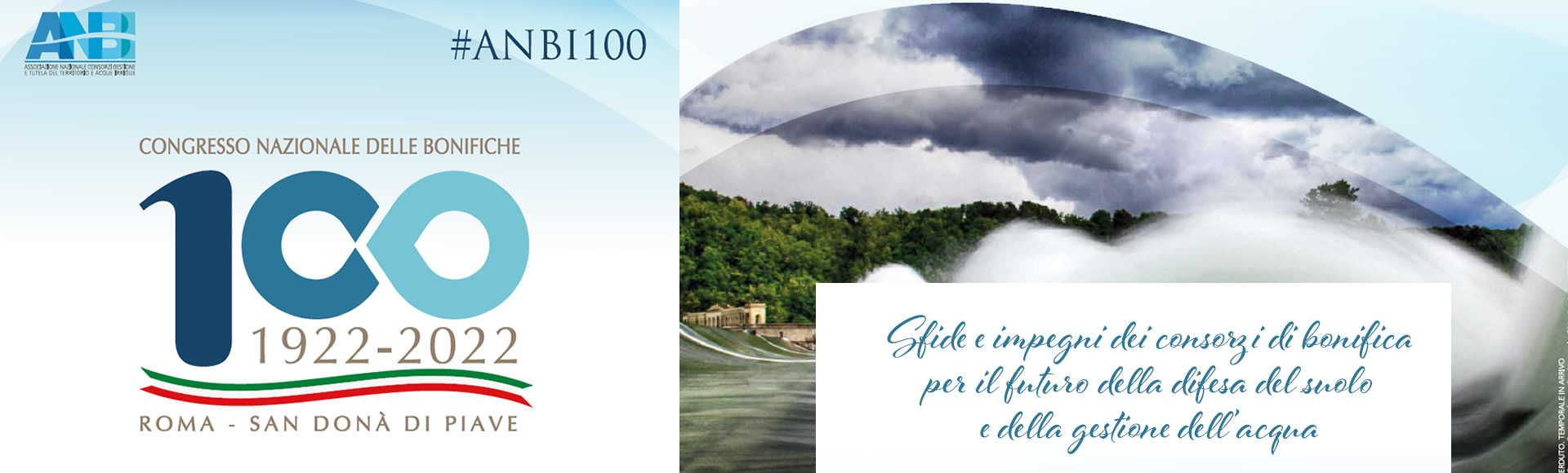 CONGRESSO NAZIONALE DELLE BONIFICHE #anbi100